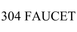 304 FAUCET trademark
