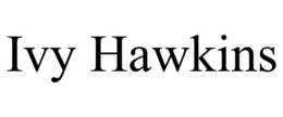IVY HAWKINS trademark