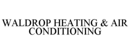 WALDROP HEATING & AIR CONDITIONING trademark