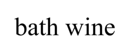 BATH WINE trademark