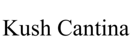 KUSH CANTINA trademark