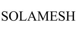 SOLAMESH trademark