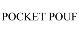 POCKET POUF trademark
