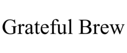 GRATEFUL BREW trademark