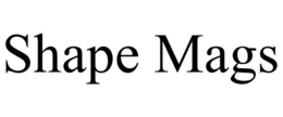 SHAPE MAGS trademark