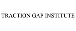 TRACTION GAP INSTITUTE trademark