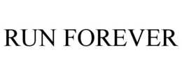 RUN FOREVER trademark
