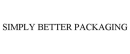 SIMPLY BETTER PACKAGING trademark