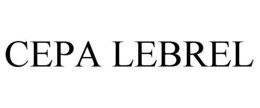 CEPA LEBREL trademark