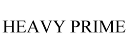 HEAVY PRIME trademark