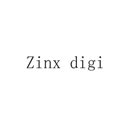 ZINX DIGI trademark