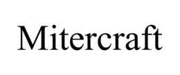 MITERCRAFT trademark