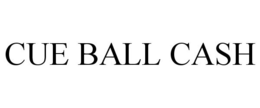 CUE BALL CASH trademark