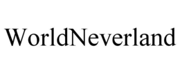 WORLDNEVERLAND trademark