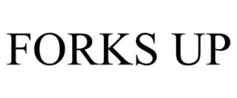 FORKS UP trademark