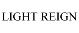 LIGHT REIGN trademark