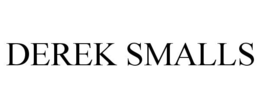DEREK SMALLS trademark