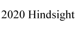 2020 HINDSIGHT trademark