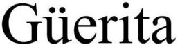 GÜERITA trademark