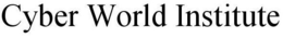 CYBER WORLD INSTITUTE trademark