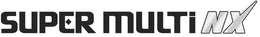 SUPER MULTI NX trademark