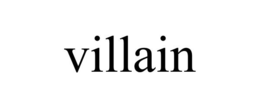 VILLAIN trademark