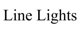 LINE LIGHTS trademark