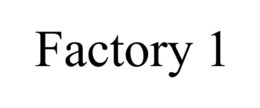 FACTORY 1 trademark