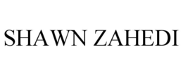 SHAWN ZAHEDI trademark