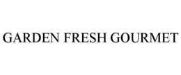 GARDEN FRESH GOURMET trademark