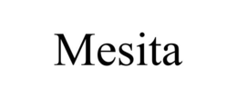 MESITA trademark