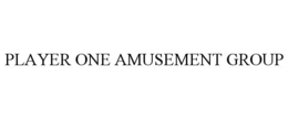 PLAYER ONE AMUSEMENT GROUP trademark