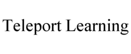 TELEPORT LEARNING trademark