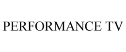 PERFORMANCE TV trademark