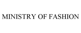 MINISTRY OF FASHION trademark