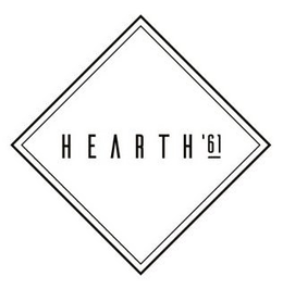 HEARTH '61 trademark