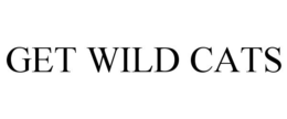 GET WILD CATS trademark