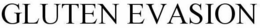 GLUTEN EVASION trademark