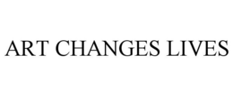ART CHANGES LIVES trademark
