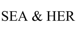 SEA & HER trademark