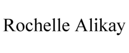 ROCHELLE ALIKAY trademark