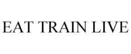 EAT TRAIN LIVE trademark