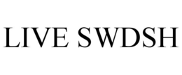 LIVE SWDSH trademark