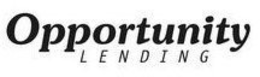 OPPORTUNITY LENDING trademark