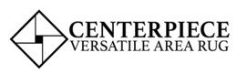CENTERPIECE VERSATILE AREA RUG trademark