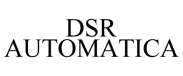 DSR AUTOMATICA trademark