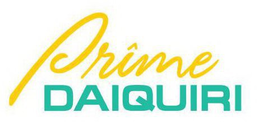 PRIME DAIQUIRI trademark