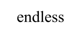 ENDLESS trademark