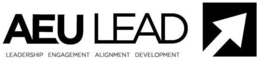 AEU LEAD LEADERSHIP ENGAGEMENT ALIGNMENT DEVELOPMENT trademark