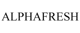 ALPHAFRESH trademark